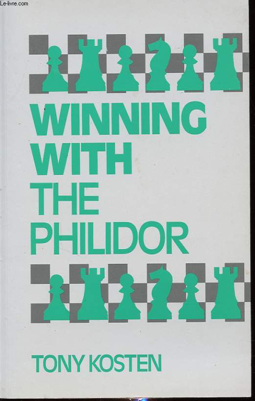 WINNING WITH THE PHILIDOR