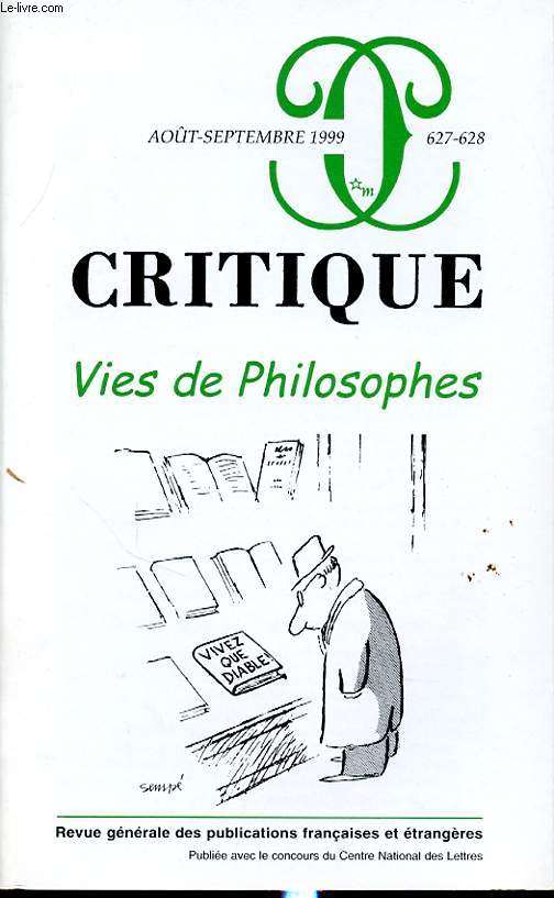 CRITIQUE N627-628 : Vies de philosophes.