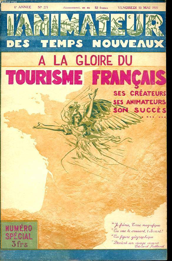 L ANIMATEUR DES TEMPS NOUVEAUX N 271 : A la gloire du tourisme Francais, ses createurs, ses animateurs, son succs...