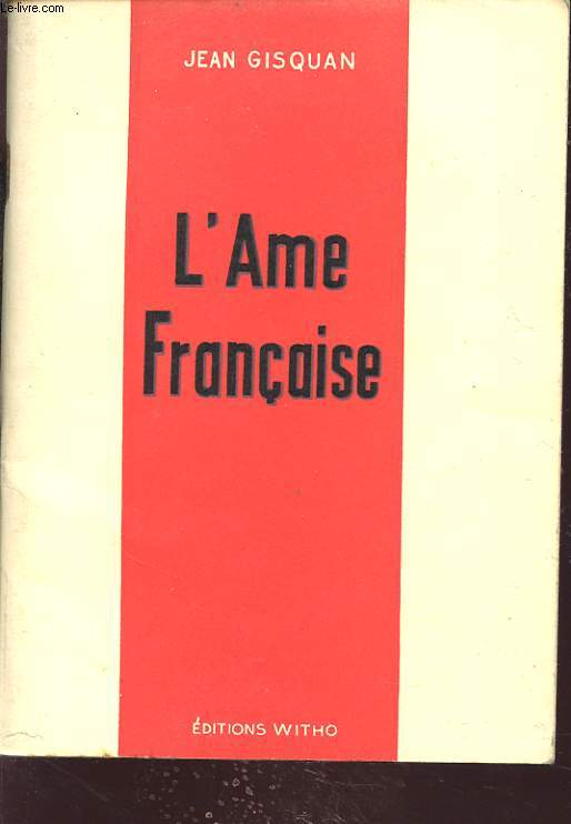 L AME FRANCAISE