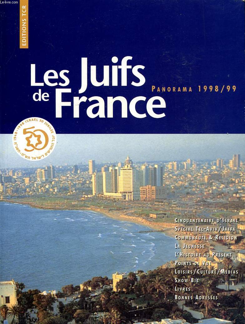 LES JUIFS DE FRANCE PANORAMA 1998/99