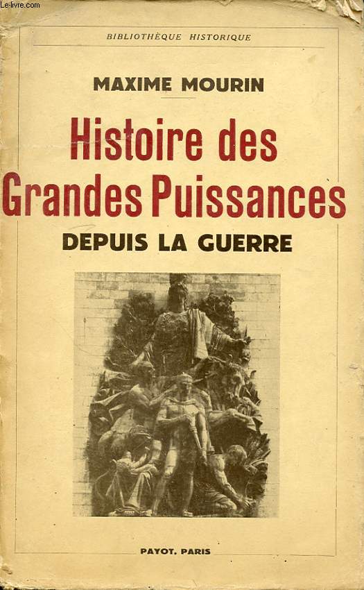 HISTOIRE DES GRANDES PUISSANCE DEPUIS LA GUERRE