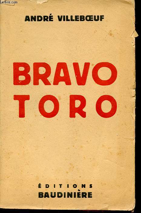 BRAVO TORO