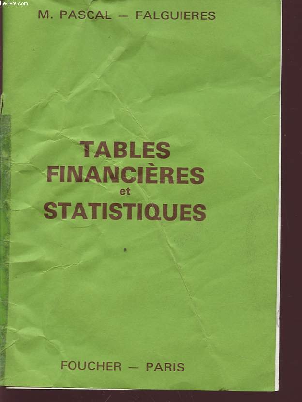 TABLES FINANCIERE ET STATISTIQUES