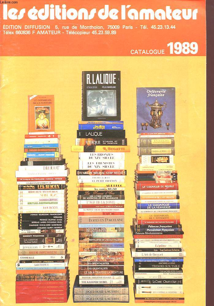 LES EDITIONS DE L AMATEUR CATALOGUE 1989