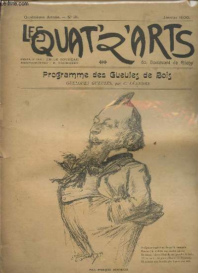 LES QUAT'&'ARTS N 31 : PROGRAMME DES GUEULES DE BOIS QUELQUES GUEULES PAR C. LEANDRE