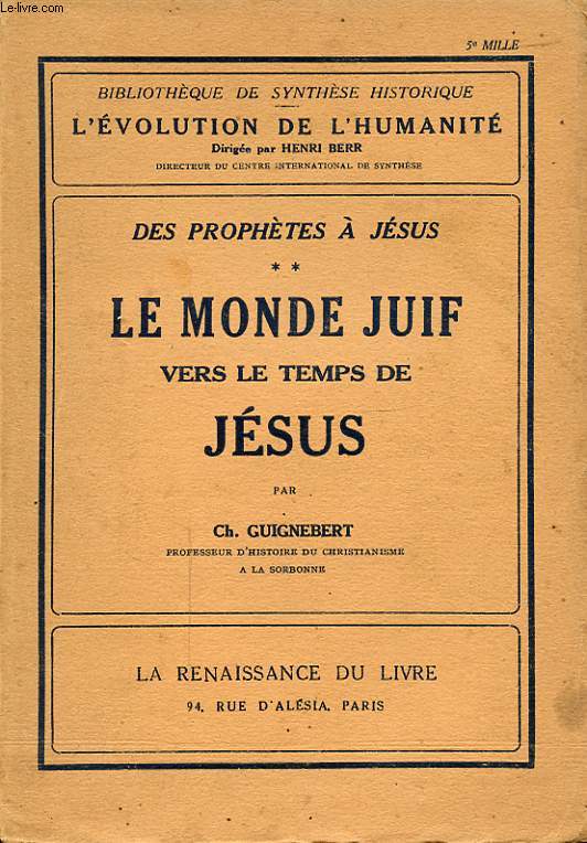 DES PROPHETES A JESUS TOME 2 LE MONDE JUIF