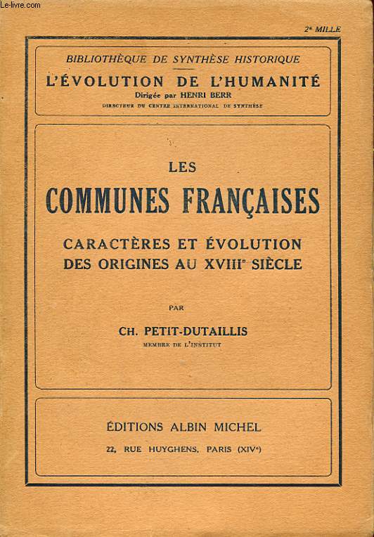 LES COMMUNES FRANCAISES CARACTERES ET EVOLUTION DES ORIGINES AU XVIII SIECLE