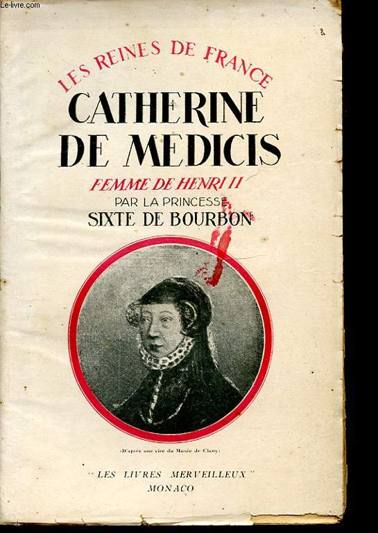 CATHERINE DE MEDICIS FEMME DE HENRI II