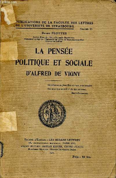 LA PENSEE POLITIQUE ET SOCIALE D ALFRED DE VIGNY