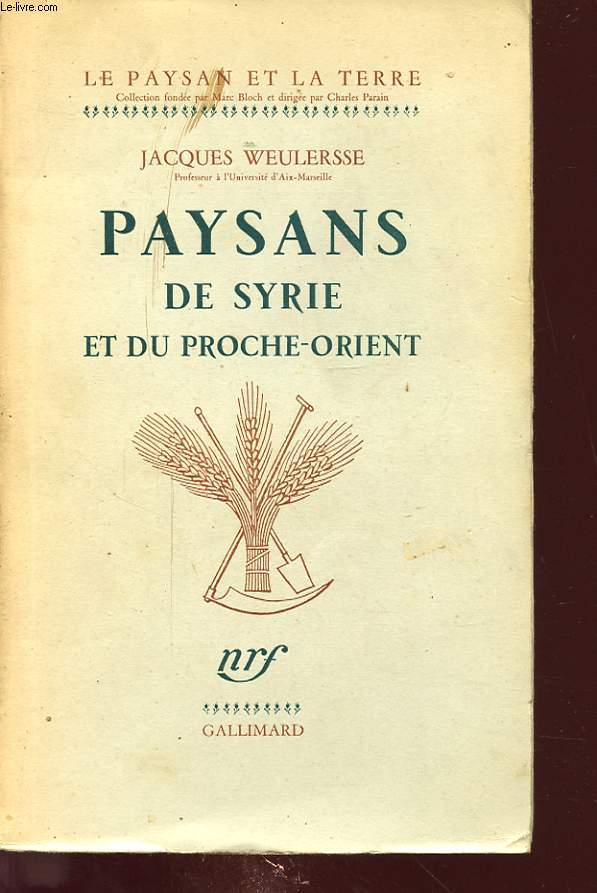 PAYSANS DE SYRIE ET DU PROCHE ORIENT