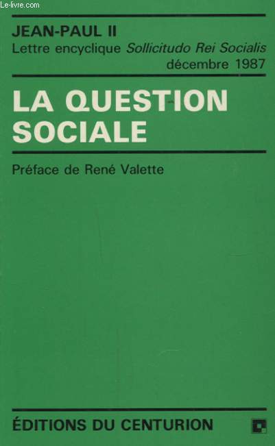 LA QUESTION SOCIALE
