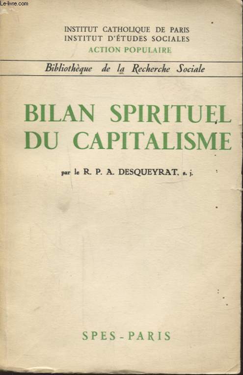 BILAN SPIRITUEL DU CAPITALISME