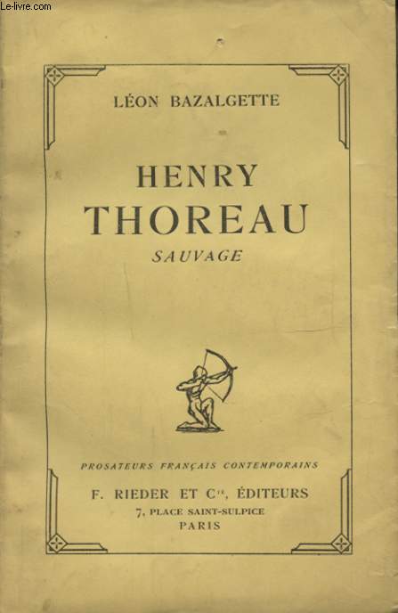 HENRY THOREAU SAUVAGE