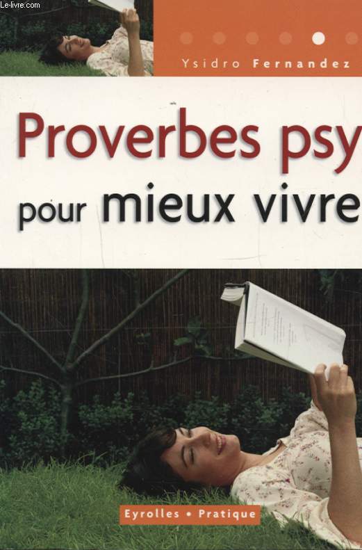 PROVERBES PSY POUR MIEUX VIVRE