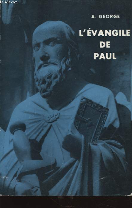 L EVANGILE DE PAUL