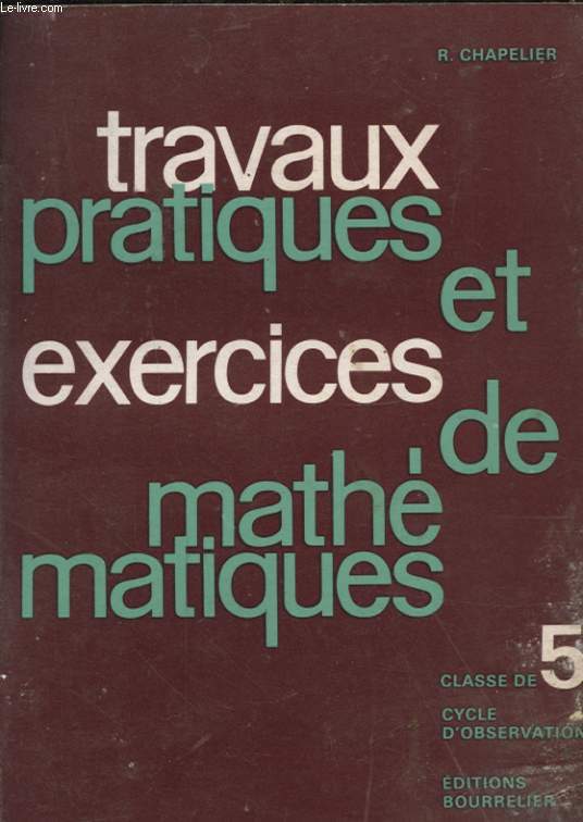 TRAVAUX PRATIQUES ET EXERCICES DE MATHEMATIQUES CLASSE DE 5e