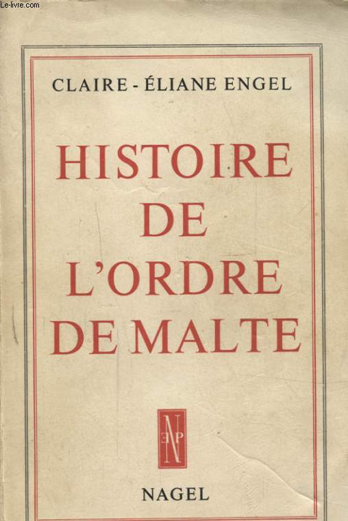 HISTOIRE DE L ORDRE DE MALTE