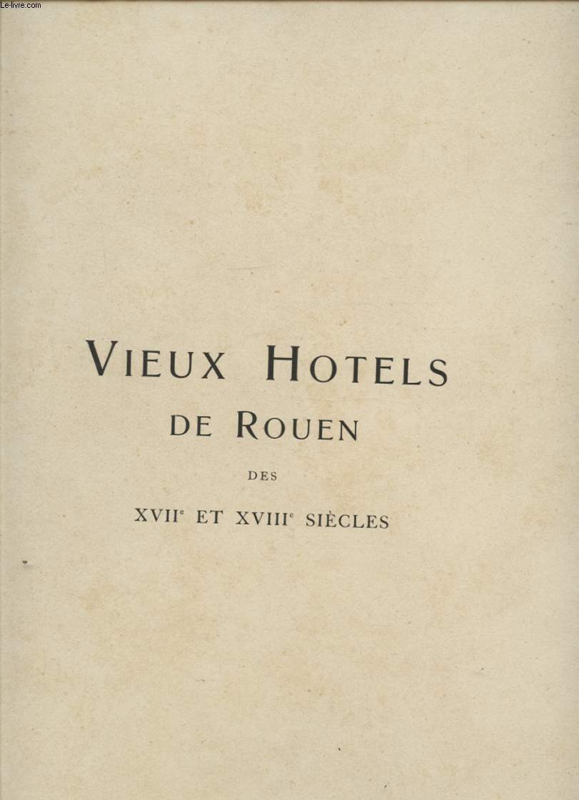 VIEUX HOTELS DE ROUEN