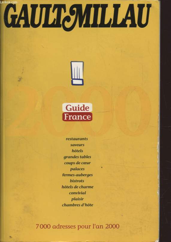 GAULTMILLAU 2000 GUIDE FRANCE