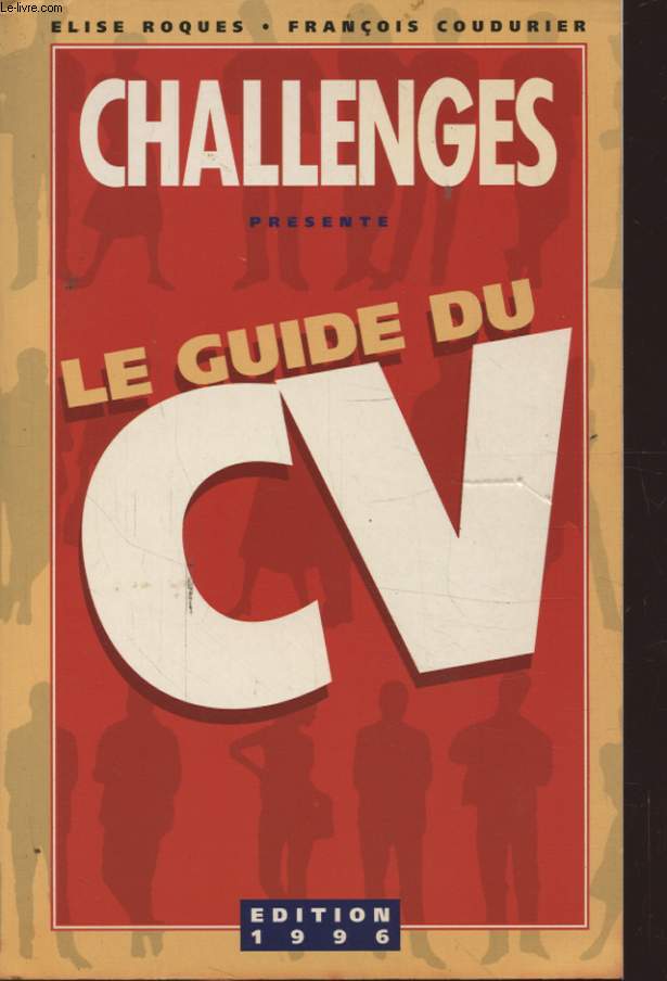 CHALLENGES - LE GUIDE DU CV