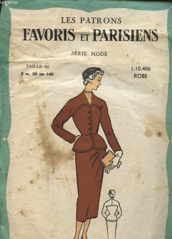 LES PATRONS FAVORIS ET PARISIENS SERIE MODE TAILLE 44 1.10.406