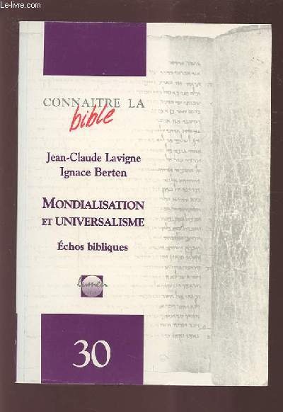MONDIALISATION ET UNIVERSALISME - ECHOS BIBLIQUES - CONNAITRE LA BIBLE.