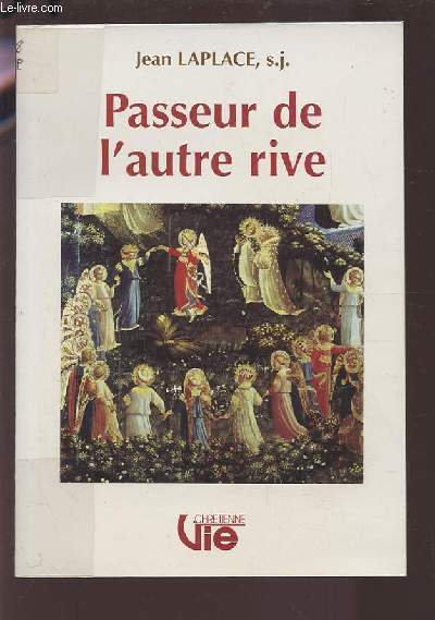 PASSEUR DE L'AUTRE VIE.