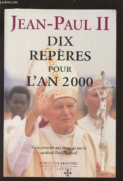 DIX REPERES POUR L'AN 2000.