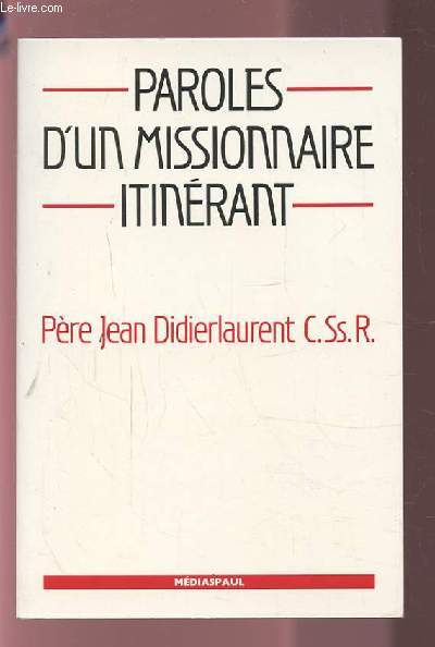 PAROLES D'UN MISSIONNAIRE ITINERANT.