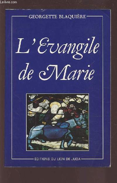 L'EVANGILE DE MARIE.