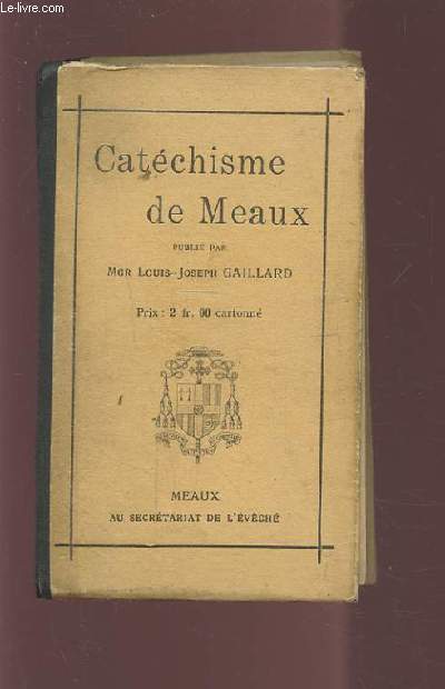 CATECHISME DE MEAUX.