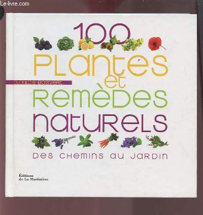 100 PLANTES ET REMEDES NATURELS -