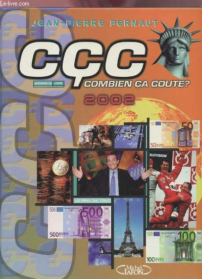 CCC COMBIEN CA COUTE ? - 2002.