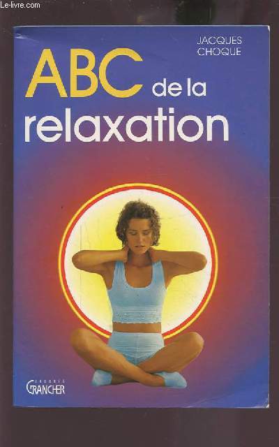 ABC DE LA RELAXATION.