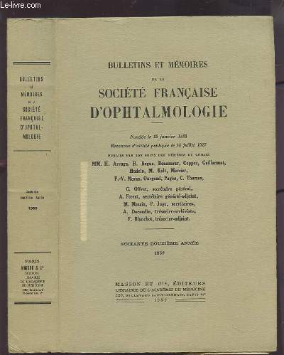 BULLETINS ET MEMOIRES DE LA SOCIETE FRANCAISE D'OPHTALMOLOGIE - 1959 - 72 ANNEE.