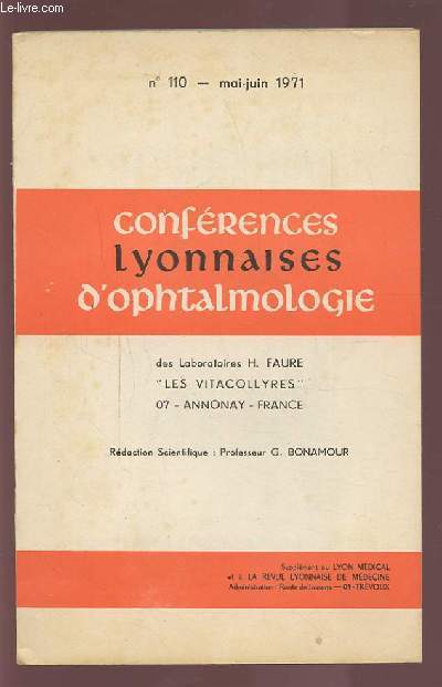 CONFERENCES LYONNAISES D'OPHTALMOLOGIE - N110 MAI-JUIN 1971.