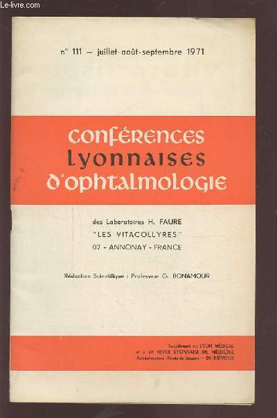 CONFERENCES LYONNAISES D'OPHTALMOLOGIE - N111 JUILLET-AOUT-SEPTEMBRE 1971.