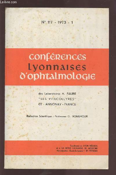 CONFERENCES LYONNAISES D'OPHTALMOLOGIE - N117 - 1 1973.