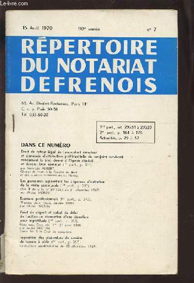 REPERTOIRE DU NOTARIAT DEFRENOIS - N7 DU 15 AVRIL 1970 - 90 ANNEE.