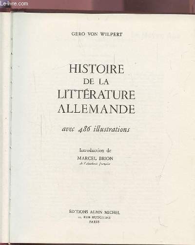HISTOIRE DE LA LITTERATURE ALLEMANDE - AVEC 486 ILLUSTRATIONS.