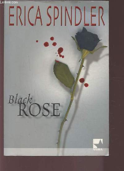 BLACK ROSE.
