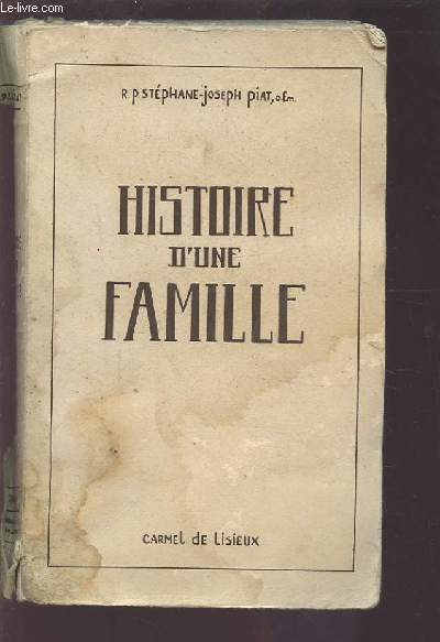HISTOIRE D'UNE FAMILLE.