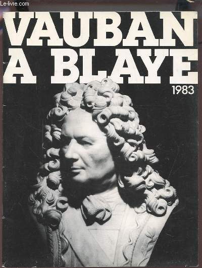 VAUBAN A BLAYE - 1983.