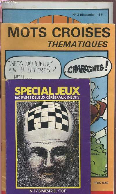 LOT SPECIAL JEUX - MOTS CROISES THEMATIQUES / 160 PAGES DE JEUX CEREBRAUX INEDITS + SPECIAL JEUX.