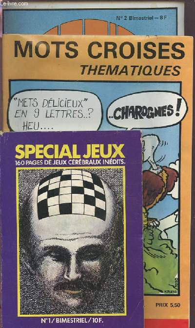 LOT SPECIAL JEUX - MOTS CROISES THEMATIQUES / 160 PAGES DE JEUX CEREBRAUX INEDITS + SPECIAL JEUX.
