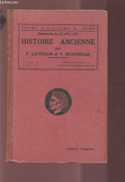HISTOIRE ANCIENNE - CLASSE DE 6 A ET B - PROGRAMMES DU 30 AOUT 1937.