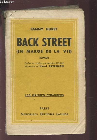 BACK STREET (EN MARGE DE LA VIE).