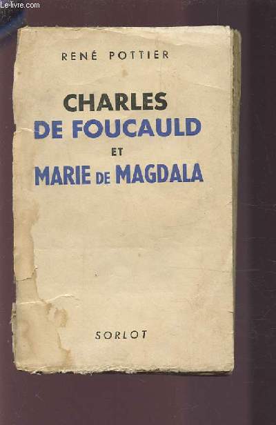 CHARLES DE FOUCAULD ET MARIE DE MAGDALA.