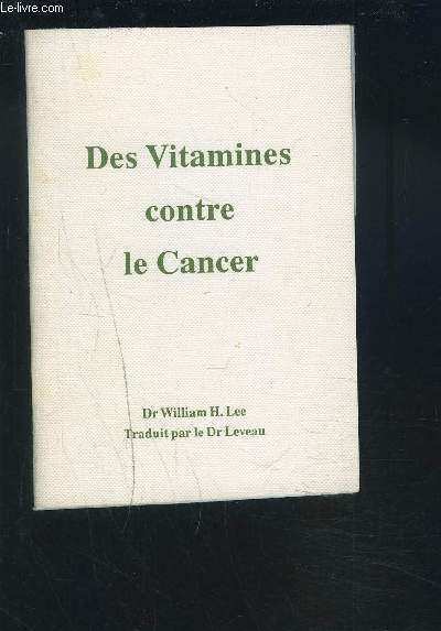 DES VITAMINES CONTRE LE CANCER.
